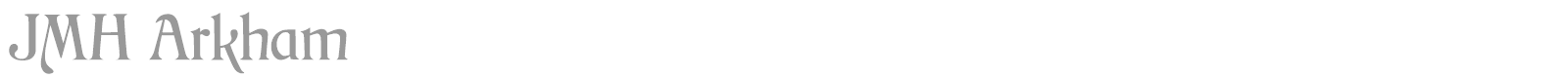 JMH Arkham font preview